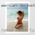 Naked women Tulare